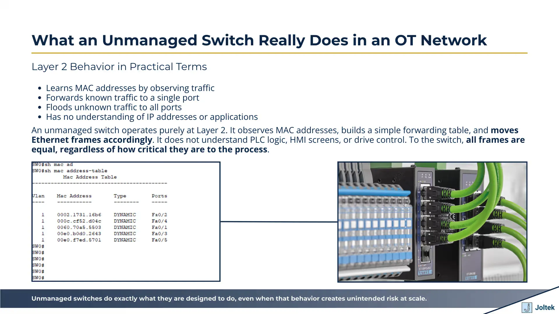 What an unmanaged switch really does in an ot network
